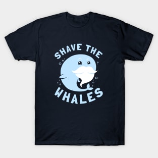 Shave The Whales T-Shirt